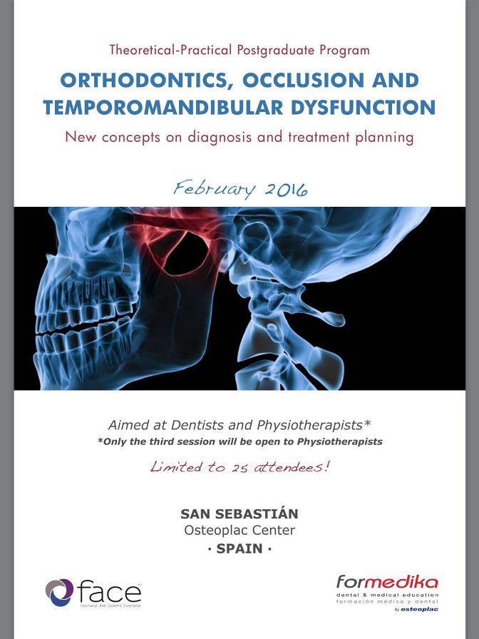 Teoretyczno-Praktyczny Program Szkolenia Podyplomowego „Orthodonticts, Occlusion and Temporomandibular Dysfunction”, San Sebastián, Hiszpania. Plakat.