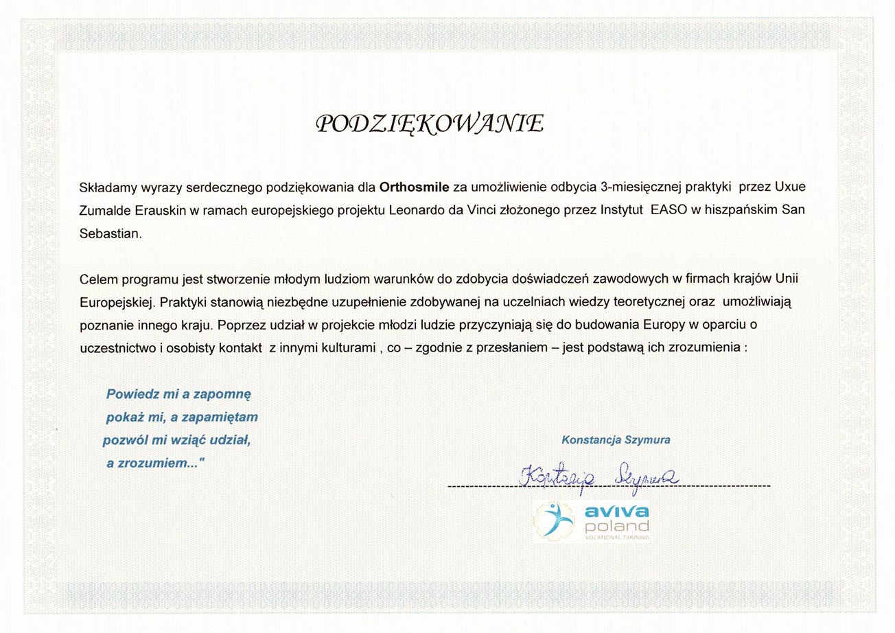 dyplom z podziękowaniem dla praktyki ortodontycznej OrthoSmile za umożliwienie odbycia 3-miesięcznej praktyki przez Uxue Zumalde Erauskin w ramach europejskiego programu Leonardo da Vinci